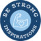 Be Strong Inspirations